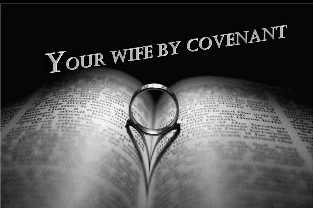 rw-0002-your-wife-by-covenant-4-part-series